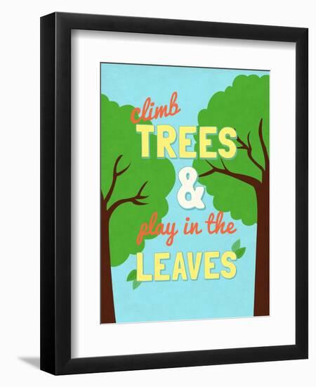 Climb Trees-SD Graphics Studio-Framed Art Print