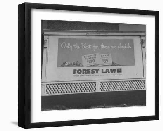 Close Up of Sign Advertising Forest Lawn Cemetery-George Strock-Framed Photographic Print