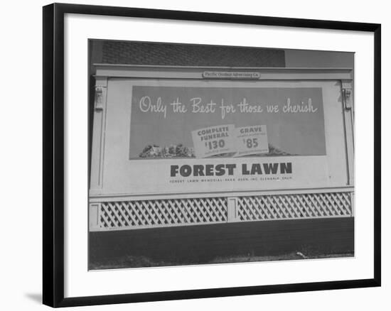 Close Up of Sign Advertising Forest Lawn Cemetery-George Strock-Framed Photographic Print