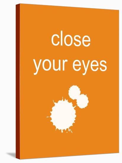Close Your Eyes-Jan Weiss-Stretched Canvas