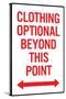 Clothing Optional Beyond This Point 2 Plastic Sign-null-Stretched Canvas