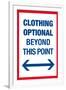 Clothing Optional Beyond This Point-null-Framed Art Print