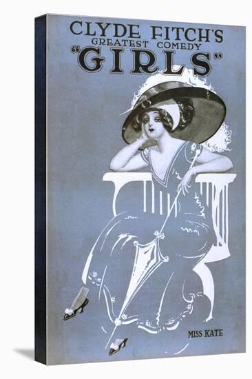 Clyde Fitch's Greatest Comedy, "Girls" Miss Kate-null-Stretched Canvas