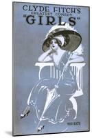 Clyde Fitch's Greatest Comedy, "Girls" Miss Kate-null-Mounted Giclee Print