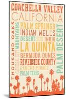 Coachella, California - Typography-Lantern Press-Mounted Art Print