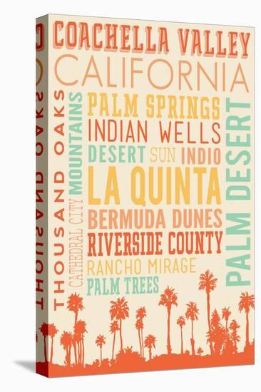 Coachella, California - Typography-Lantern Press-Stretched Canvas