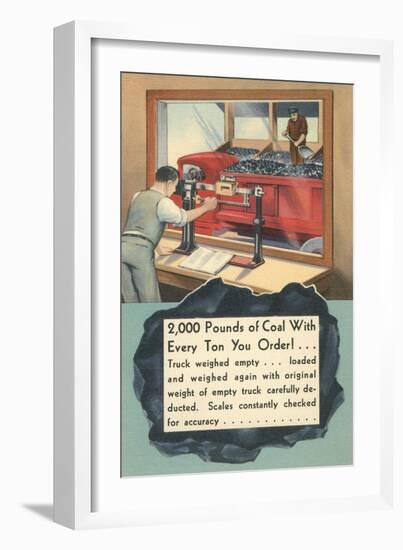 Coal Weight Guaranteed-null-Framed Art Print