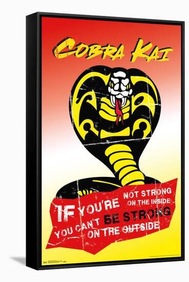 Cobra Kai - Be Strong-Trends International-Framed Stretched Canvas