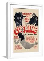 Cocaine: the Thrill the Kills-null-Framed Art Print