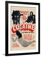 Cocaine: the Thrill the Kills-null-Framed Art Print