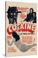 Cocaine: the Thrill the Kills-null-Stretched Canvas