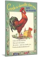 Cock-a-doodle-doo Says Rooster-null-Mounted Art Print