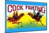 Cock Fighting-null-Mounted Art Print