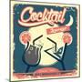 Cocktail Retro Poster-Ayeshstockphoto-Mounted Art Print