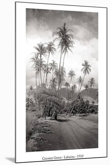 Coconut Grove, Lahaina, 1910-Ray Jerome Baker-Mounted Art Print