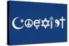 Coexist Blue Motivational Plastic Sign-null-Stretched Canvas