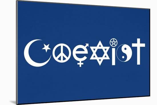 Coexist Blue Motivational Plastic Sign-null-Mounted Art Print