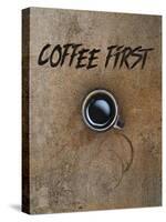 Coffee First-Tina Lavoie-Stretched Canvas