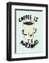 Coffee Is Awesome-null-Framed Giclee Print