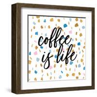 Coffee is Life-Susan Bryant-Framed Art Print