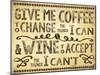 Coffee Life 1-Melody Hogan-Mounted Art Print