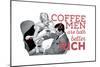Coffee & Men-null-Mounted Giclee Print