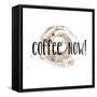 Coffee Now Coffee Satin-Jan Weiss-Framed Stretched Canvas