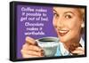 Coffee Out of Bed Chocolate Makes it Worthwhile Funny Poster Print-null-Framed Poster