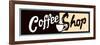 Coffee Shop Sign Or Banner-Bigelow Illustrations-Framed Premium Giclee Print