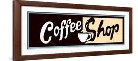 Coffee Shop Sign Or Banner-Bigelow Illustrations-Framed Art Print