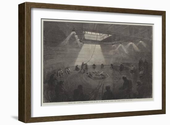 Coiling the Atlantic Telegraph Cable in One of the Tanks on Board the Great Eastern-null-Framed Giclee Print