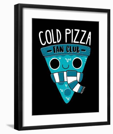 Cold Pizza Fan Club-Michael Buxton-Framed Art Print