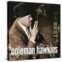 Coleman Hawkins - The Best of Coleman Hawkins-null-Stretched Canvas