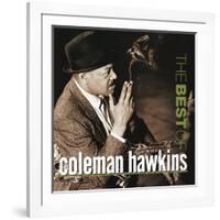 Coleman Hawkins - The Best of Coleman Hawkins-null-Framed Art Print