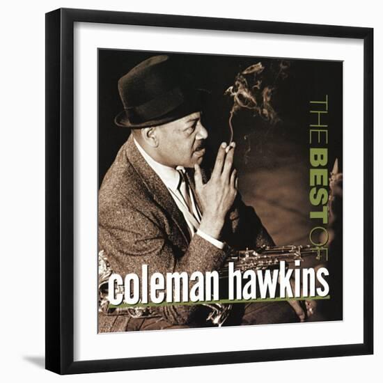 Coleman Hawkins - The Best of Coleman Hawkins-null-Framed Art Print