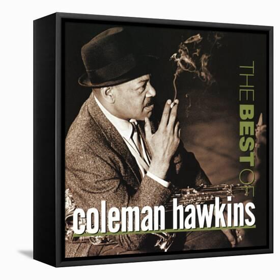 Coleman Hawkins - The Best of Coleman Hawkins-null-Framed Stretched Canvas