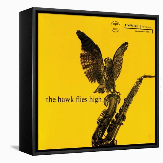 Coleman Hawkins - The Hawk Flies High-null-Framed Stretched Canvas