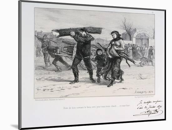 Collecting Firewood, Siege of Paris, Franco-Prussian War, 1870-Auguste Bry-Mounted Giclee Print