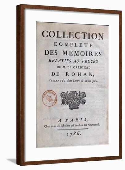 Collection Complete Des Memoires De M Relatifs Au Process Cardinal De Rohan-null-Framed Giclee Print