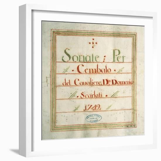 Collection of Sonatas for Harpsichord-Domenico Scarlatti-Framed Giclee Print