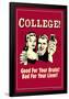 College Good For Your Brain Bad for Liver Funny Retro Poster-Retrospoofs-Framed Poster