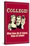 College What Goes On At Schools Stays Funny Retro Poster-Retrospoofs-Stretched Canvas