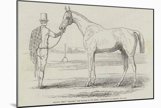 Colonel Peel's Orlando, the Winner of the Derby-null-Mounted Giclee Print
