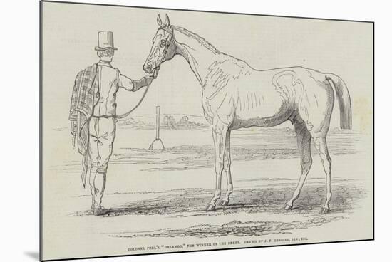 Colonel Peel's Orlando, the Winner of the Derby-null-Mounted Giclee Print