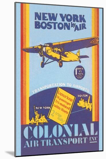 Colonial Air Transport, New York to Boston by Air-null-Mounted Art Print