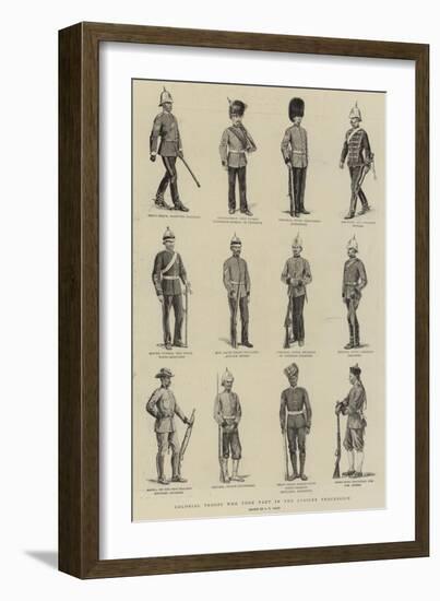 Colonial Troops Who Took Part in the Jubilee Procession-S.t. Dadd-Framed Giclee Print