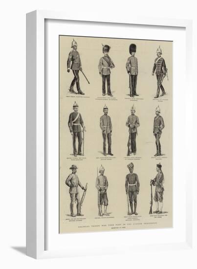 Colonial Troops Who Took Part in the Jubilee Procession-S.t. Dadd-Framed Giclee Print