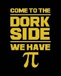 Come To The Dork Side Black-Color Me Happy-Art Print