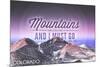 Colorado - John Muir - the Mountains are Calling - Sunset - Circle-Lantern Press-Mounted Premium Giclee Print