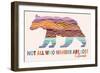 Colorado - Wander More Collection - Not All Who Wander Are Lost - Bear - Lantern Press Artwork-Lantern Press-Framed Art Print